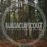Перевод слов песни — Part 3 с английского на русский исполнителя I Was A Cub Scout