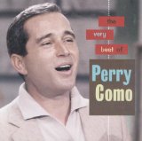 Перевод текста музыкальной композиции — The First Lady с английского музыканта Perry Como